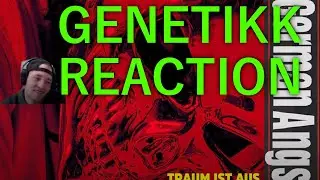 GENETIKK GERMAN ANGST REACTION