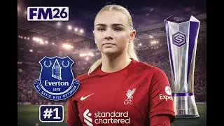 Our Brand New Save! Football Manager 26 Liverpool Women #1
