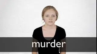 How to pronounce MURDER in British English