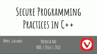 Secure Programming Practices in C++ - Patricia Aas