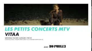 Les Petits Concerts MTV - Vitaa