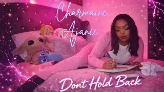 DON'T HOLD BACK- CHARMAINE AJANEE OFFICIAL MUSIC VIDEO