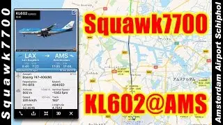 Squawk7700 KL602 from LosAngeles to Amsterdam