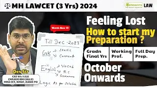 MH LAWCET (3 yrs) 2024 - How To Start Preparation ? | October Onwards | Watch Now