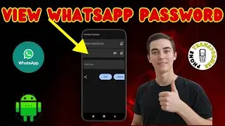 How To See Your WhatsApp Password - Simple Steps
