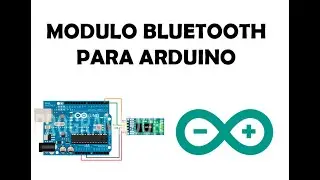 MODULO BLUETOOTH (HC-06) EN ARDUINO