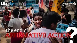 Harvard Affirmative Action Case Ruling | Ryan Yonk & Kate Wand