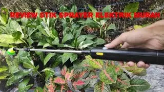 Unboxing & Review Stik Sprayer Elektrik Murah - Penyiram Tanaman / Semprotan Air Elektrik Portable