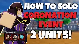 2 UNITS! How To Solo New Coronation Event In Anime Last Stand Halloween PT2 Update!