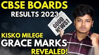 Cbse Boards 2023 result Big Change 😯 | Grace Marks finally? | cbse latest news