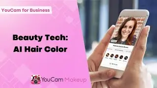 Beauty Tech: YouCam Makeup&rsquo;s AI Hair Color by Perfect Corp
