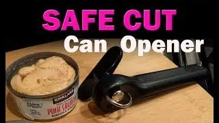 Открывалка для консервных банок Safe Cut: честный обзор