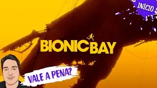 Bionic Bay VALE A PENA COMPRAR? | In&iacute;cio Completo Dublado PT-BR [PS5 PRO]