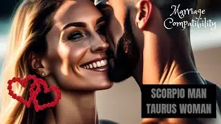 Scorpio man Taurus woman I Zodiac Love Guide#astrology #matchmaking #zodiac