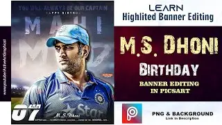 MS Dhoni Birthday Banner Editing | MS Dhoni Birthday Banner Editing In Picsart | #mahi