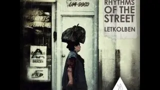 LetKolben - Rhythms of The Street