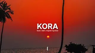 [FREE] KORA ❤️ | Beele x Alleh x Yorghaki Type Beat &ndash; Afrobeat Latino Tropical
