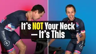 Why Your Neck Hurts on the Bike (It's Not Your Neck)