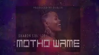 Sharon - Motho Wame