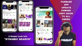 A DEEPER LOOK into the NEW upcoming Fanbase App feature (Dynamic Search)