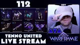 WARFRAME LR1 | STREAM 112