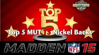 Советы MUT 15 &mdash; Madden 15 Ultimate Team: 5 лучших защитников Nickel Backs | MUTtips