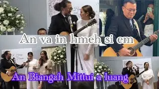 K. Hminga pa in Janis-i Guitar nen a lo welcome… Janis-i Biangah Mittui a luang
