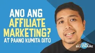 Ano ang Affiliate Marketing at papaano kumita dito?