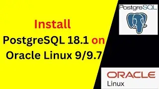 C&oacute;mo instalar y configurar PostgreSQL 18.1 en Oracle Linux 9.7/9: gu&iacute;a paso a paso