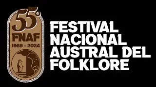 55° FESTIVAL NACIONAL AUSTRAL DEL FOLKLORE 2024 - 1° Jornada