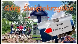 G&oacute;ry Świętokrzyskie - Łysica - Korona G&oacute;r Polski 9/28