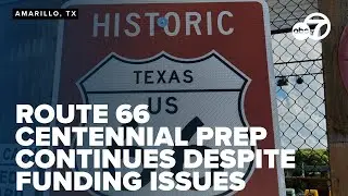 Amarillo prepares for major Route 66 centennial events despite funding challenges