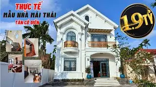 THỰC TẾ Mẫu Nhà Mái Thái Tân Cổ Điển SIÊU MÊ Hoàn Thiện Chỉ 1.9 Tỷ | Mẫu Nhà Mái Thái | Acohome