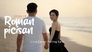 MERINDING!! DEWA 19 - ROMAN PICISAN LIVE COVER TIGATE
