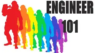 [TF2] Engineer 101: Basics for Beginners