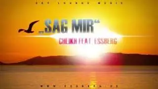 Sag Mir - Cheikh feat. Essberg ( German RnB 2015 )