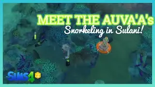 SNORKELING IN SULANI | Meet the Auva'a Family | Sims 4 Island Living