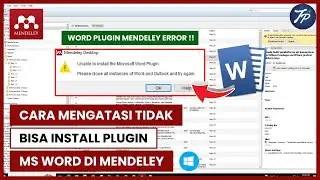 Mendeley Tutorial: How to Overcome the Problem of Not Being Able to Install the MS Word Plugin in...