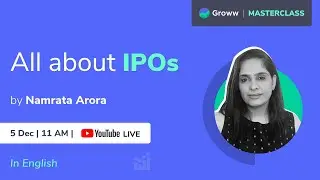 Stock market for beginners: All about IPOs | Groww Masterclass