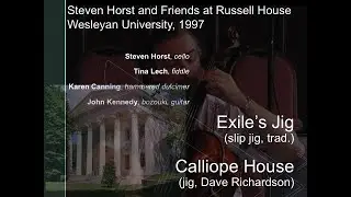 Exile's Jig/ Calliope.  Steven Horst and Friends live at Russell House 1997