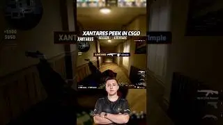 xantares peek in csgo. #csgomoments #xantares #xantarespeek #shorts #csgo #nostalgia