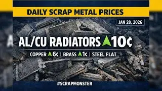Daily Scrap Metal Market Briefing | Aluminum Radiators ▲10&cent; Copper ▲6&cent; | Jan 28, 2026 | ScrapMonster