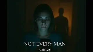 AUREVAI - NOT EVERY MAN SAME (one Pulse)
