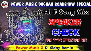 DJ SIDAY NEW SPEAKER CHECK | CRAZY FROG - AXEL F EDM | DANCE REMIX| DJ SIDAY REMIX 2025 POWER MUSIC