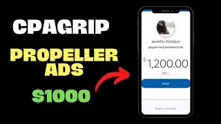 Earn $1000 From CPAgrip and Propeller Ads | Work From Home (Make Money Online)