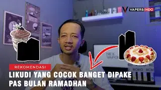 LIQUID YANG COCOK BANGET DIPAKAI DI BULAN RAMADHAN | MANIS & DINGIN 🥶🍦