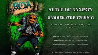 State Of Anxiety - Hammer (Verdict)