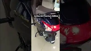Honda Activa 6G Premium Edition | Rs. 90,349 on road.