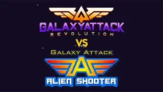 Galaxy Attack Revolution Vs Galaxy Attack Alien Shooter | By GAR Revolution