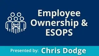 Intro to Employee Ownership and ESOPs